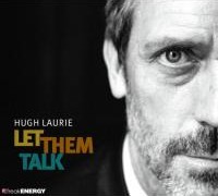 1303316212_hugh_laurie_let_them_talk